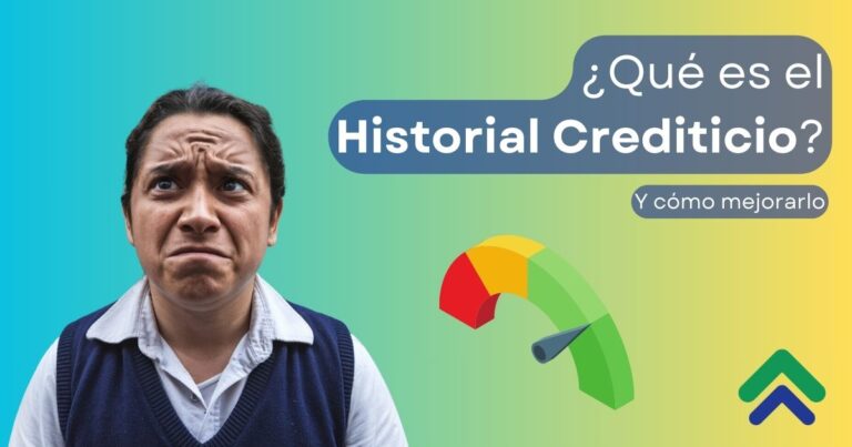 Cómo mejorar tu historial crediticio en México sin caer en errores comunes